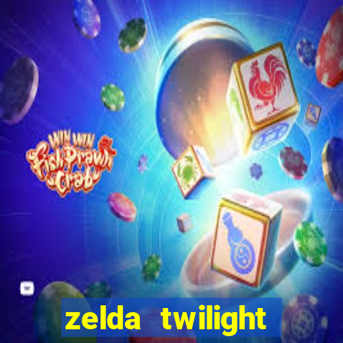 zelda twilight princess detonado